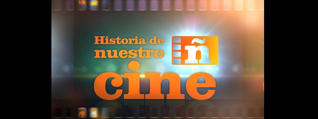 Historia de nuestro cine